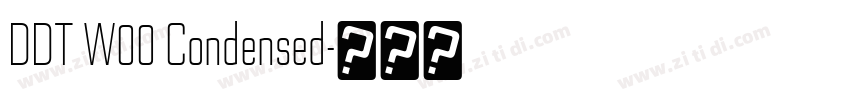 DDT W00 Condensed字体转换